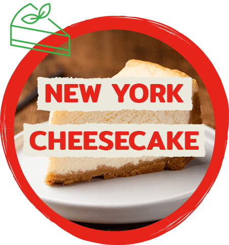 Delicious & tasty New York Cheesecake! Order now!